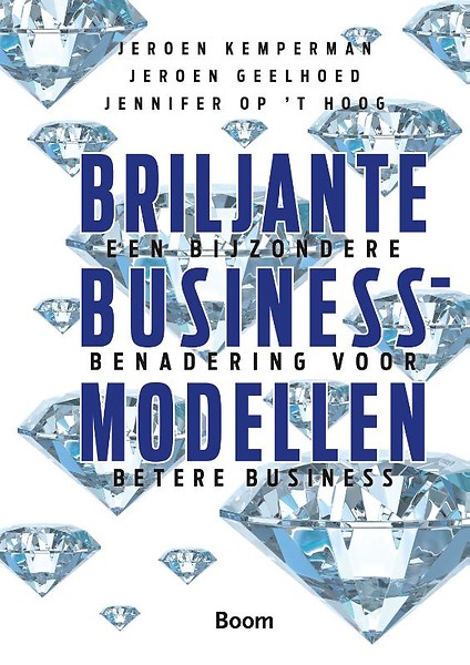 Briljante Businessmodellen: Een bijzondere benadering voor betere business