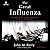 The Great Influenza by John M. Barry