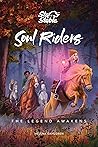 Soul Riders: The ...
