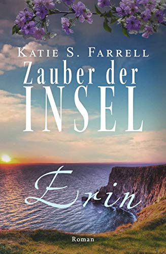 Erin: Zauber der Insel (Die Dawsons 2)