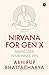NIRVANA FOR GEN X: Rediscover Your Inner Zen