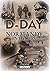 D-Day and the Normandy Inva...
