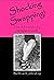 Shocking Swapping!: Adventures of Alex and Courtney Book 2