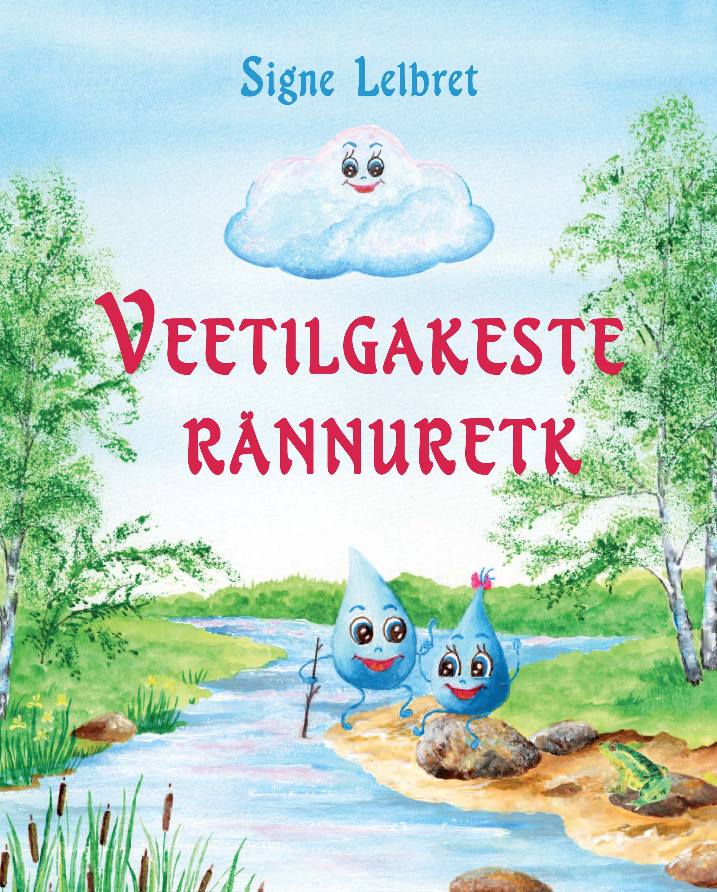 Veetilgakeste rännuretk