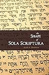 Book cover for The Shape of Sola Scriptura