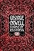 George Orwell Visions of Dystopia (Gothic Fantasy)