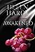 Awakened (Steel Brothers Saga #16) by Helen Hardt