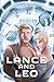 Lance & Leo