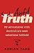 The Awful Truth: My adventu...