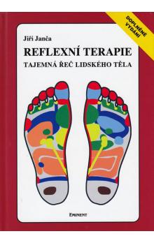 Reflexní terapie - Tajemná řeč lidského těla (Hardcover)