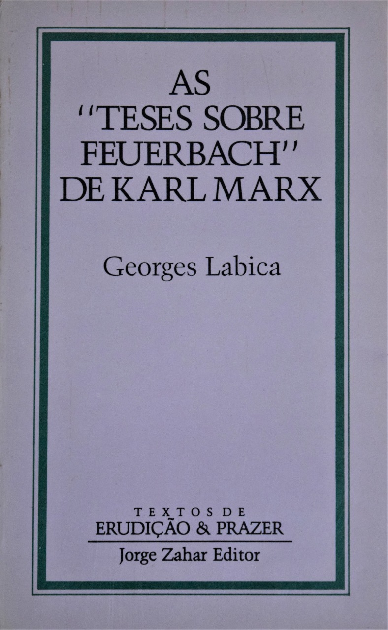 As teses sobre Feuerbach de Karl Marx