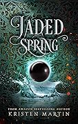 Jaded Spring