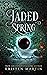 Jaded Spring (Shadow Crown,...