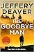 The Goodbye Man (Colter Shaw Thriller)