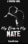 My Boss Is My Mat...