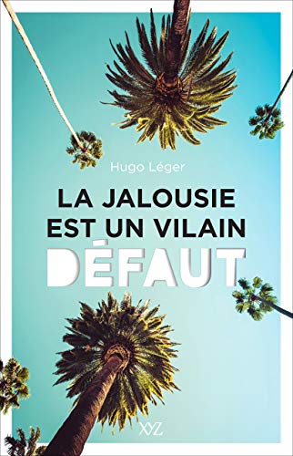 La jalousie est un vilain défaut (Paperback)