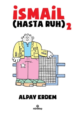 İsmail (Hasta Ruh) 2