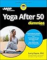 Yoga After 50 for Dummies by Dummies Press