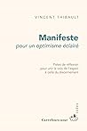Manifeste pour un optimisme éclairé