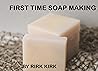 First Time Soap M...