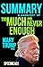 Summary of Too Much and Never Enough by SpeedReads Publishing
