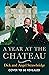 A Year at the Chateau by Dick Strawbridge
