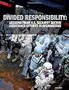 Divided Responsibility: Lessons from U.S. Security Sector Assistance Efforts in Afghanistan