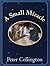 A Small Miracle by Peter Collington