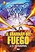 El hijo del trueno 2 - El guardián del fuego (Spanish Edition)