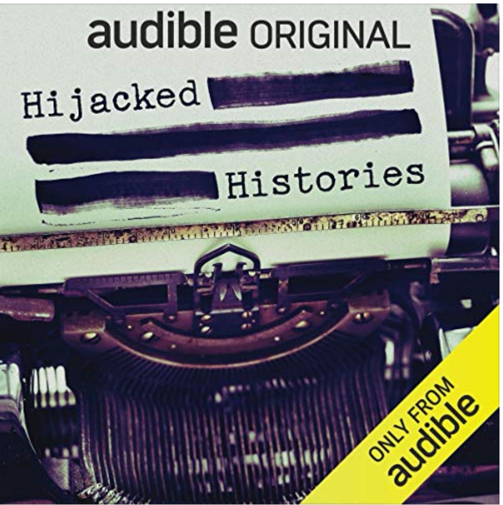Hijacked Histories (Audiobook)