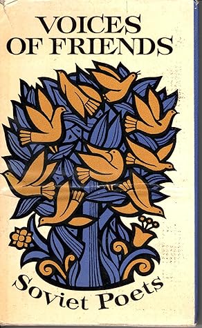 Voices of Friends Soviet Poets