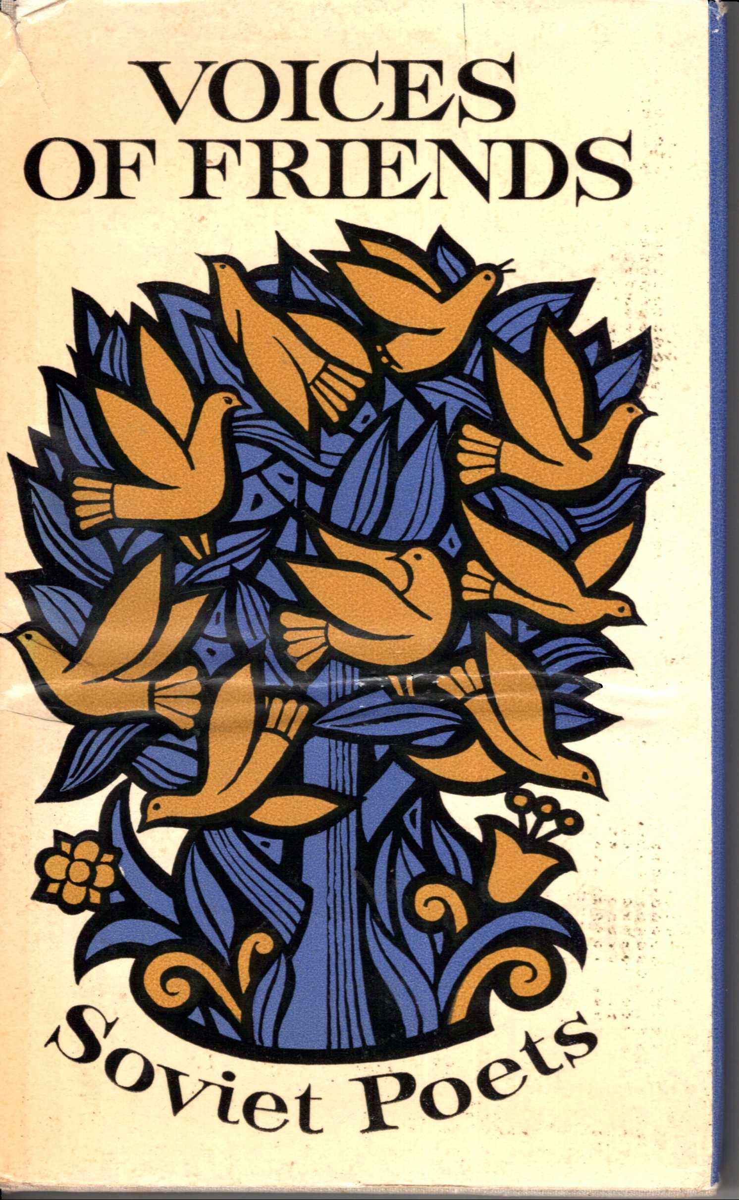 Voices of Friends Soviet Poets