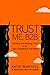 Trust Me, B2B by Katie Martell Trust Me, B2B by Katie Martell