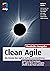 Clean Agile: Die Essenz der agilen Softwareentwicklung (mitp Professional) (German Edition)