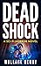 Dead Shock (The Shock #1)