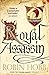 Royal Assassin (Farseer Trilogy, #2)
