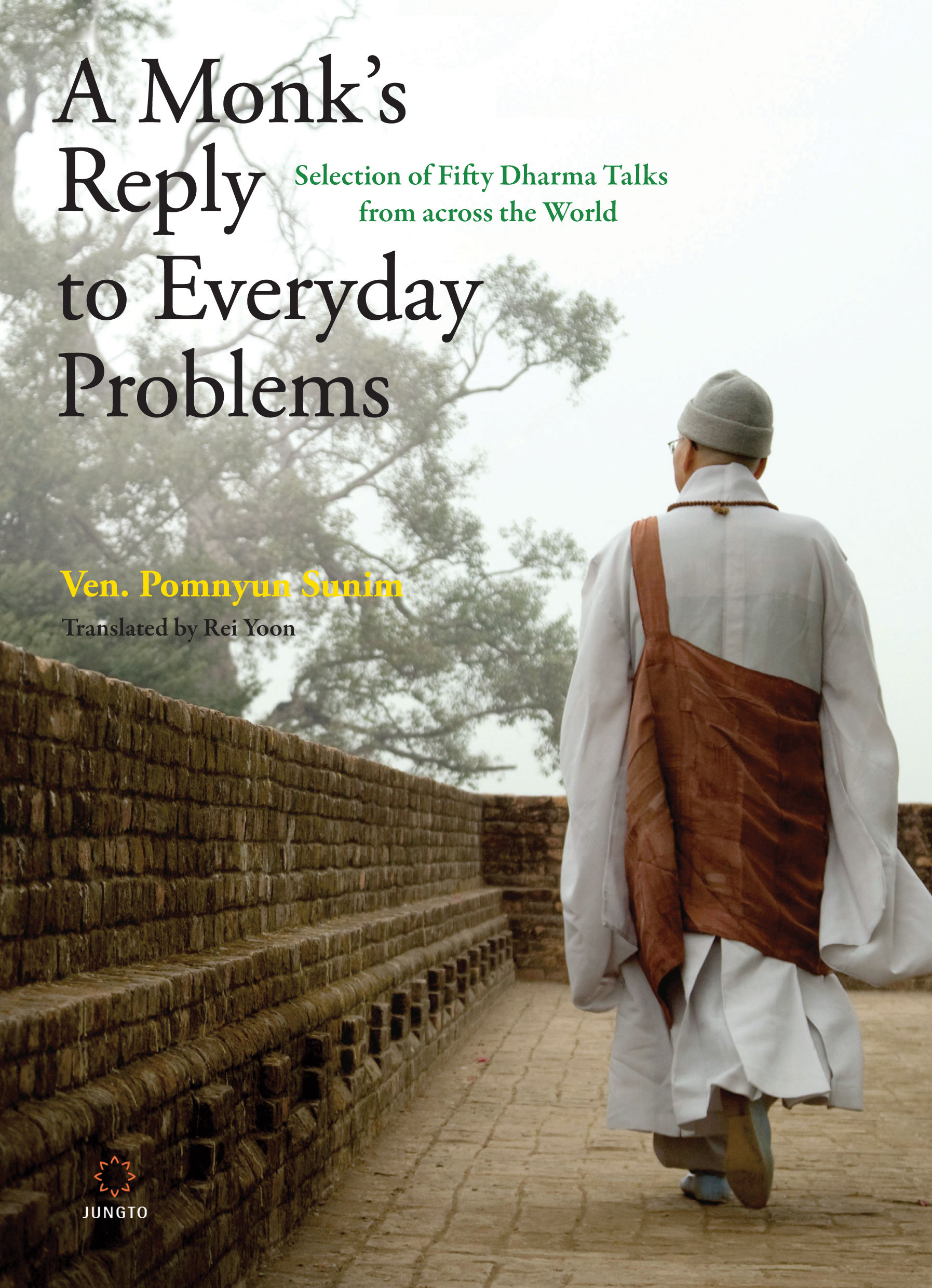 A Monk’s Reply to Everyday Problems