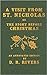 A Visit From St. Nicholas: ...