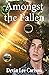 Amongst the Fallen (Volume 1)