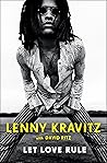 Let Love Rule by Lenny Kravitz
