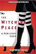 The Witching Place: A Perilous Page