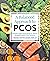 A Balanced Approach to PCOS: 16 Weeks of Meal Prep & Recipes for Women Managing Polycystic Ovary Syndrome