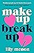 Make Up Break Up