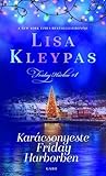 Karácsonyeste Friday Harborben by Lisa Kleypas