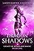 Dragon Shadows (Legacy of B...