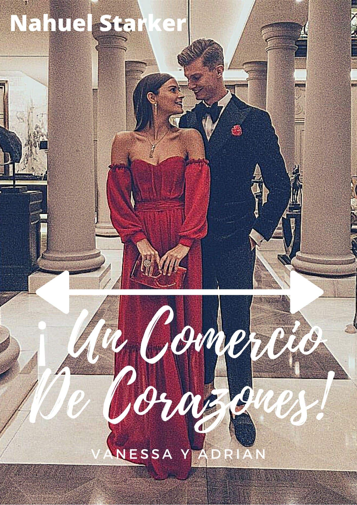 Un Comercio De Corazones (Spanish Edition)