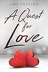 A Quest For Love:...
