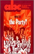 What Is the Party?