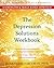 The Depression Solutions Workbook: A Strength & Skills-Based Approach (New Harbinger Self-Help Workbook)