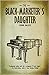The Black Marketer's Daughter by Suman Mallick